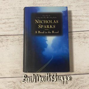 *A BEND IN THE ROAD by Nicholas Sparks Hardback Book